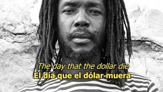 The day the dollar dies - Peter Tosh (ESPAÑOL/ENGLISH)