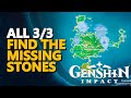 Find the missing Stones Genshin Impact