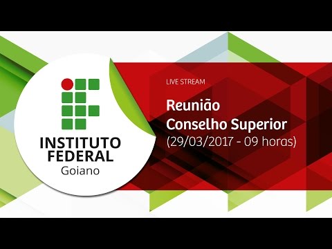 Reunião Conselho Superior (29/03/2016) - IF Goiano