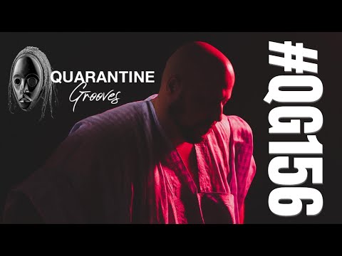 #QUARANTINEGROOVES 156