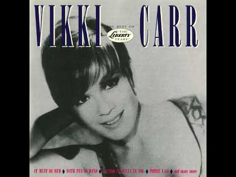 Vikki Carr - It Must Be Him // #25 Billboard Top 100 Songs of 1967