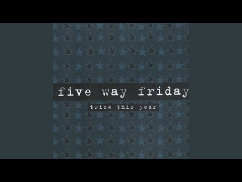 Send Me Away - Five Way Friday