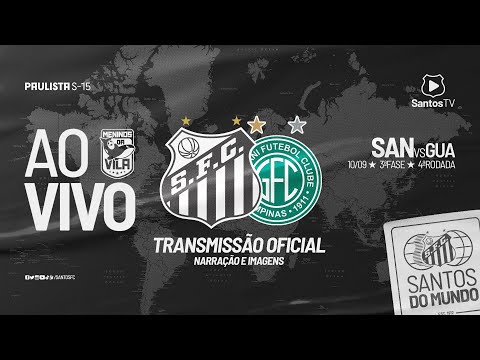 🔴 AO VIVO E COM IMAGENS: SANTOS 2 x 0 GUARANI | PAULISTA SUB-15 (10/09/22)