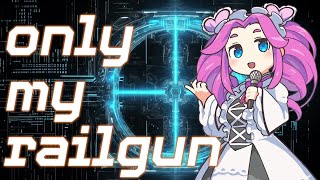 Cover art for onry my rail gun cover.metan
