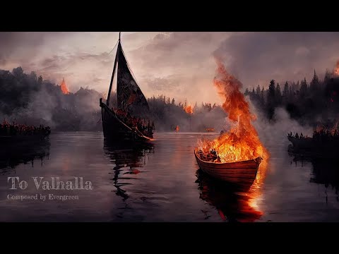Evergreen - To Valhalla | Viking and Nordic music