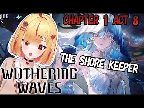 Shore Keeper.. Can I marry her? First Time Reaction to Wuthering Waves 1.3 #wuwa 【Ruby Runeheart】