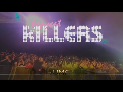 The Killers Tribute Band - Human - The Kopycat Killers