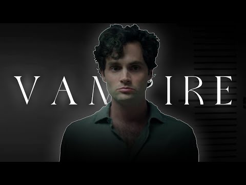 Joe Goldberg - 𝑽𝑨𝑴𝑷𝑰𝑹𝑬