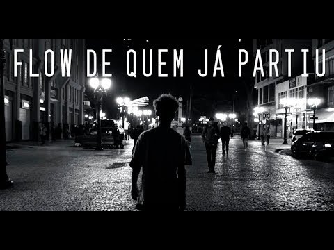 Video thumbnail for Flow de Quem Já Partiu