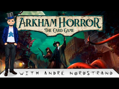 Arkham Horror LCG Review - with André Nordstrand