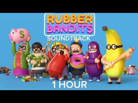 Rubber Bandits Ost-Sneaky Bandit- SOUNDTRACK 1 HOUR