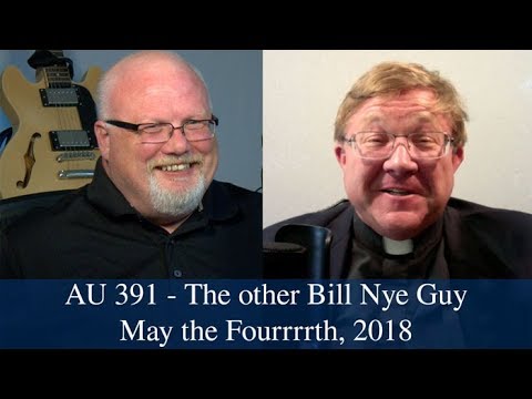 Anglican Unscripted #391 - The other Bill Nye Guy