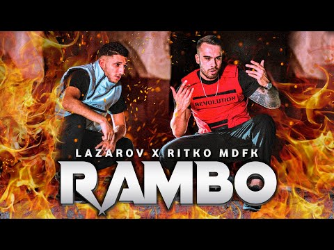 LAZAROV x RITKO MDFK - RAMBO (OFFICIAL VIDEO) (prod by. Atilla Beats)