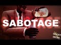 Tf2 - Sabotage