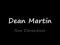 Dean Martin- Non Dimenticar
