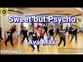 [POPDANCE™] Ava Max - Sweet but Psycho | Dance Fitness |