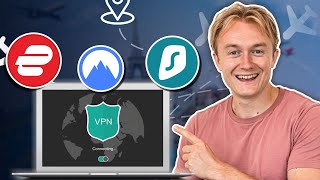 Best VPNs for Traveling Abroad This Year