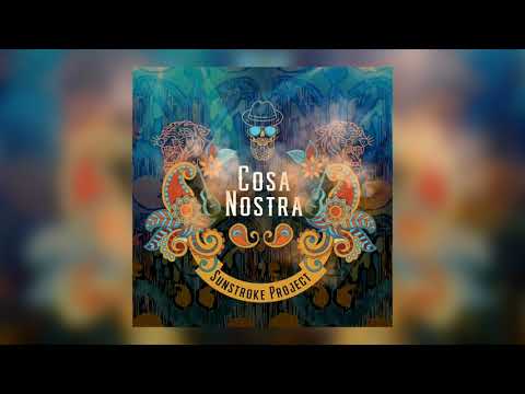 Sunstroke Project - Cosa Nostra (PREMIERE 2021)