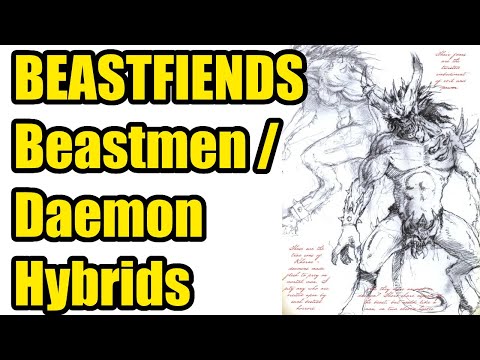 BEASTFIENDS - The Terrifying Beastmen / Daemon Hybrids - Total War Warhammer 3 - Lore