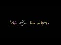 New Black Screen Remix Whatsapp Status Video 2020 Love Story Song Lyrical Content Whatsapp Status