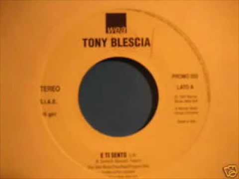 Tony Blescia - E ti sento