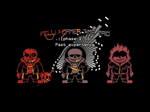 Fell! Former Time Trio - Phase 1.5: Past Experience