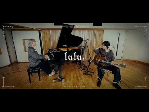 Mrs. GREEN APPLE – 若井滉斗と藤澤涼架がlulu.弾いてみた