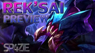 ♥ REK'SAI - Champion Preview - Sp4zie