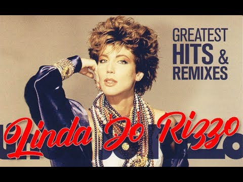 Linda Jo Rizzo - Greatest Hits & Remixes (2019)