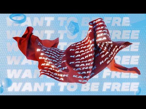 Kansiik & Sakra - Want To Be Free (feat. Alienbby)