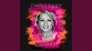 Desray - Diving Deep video