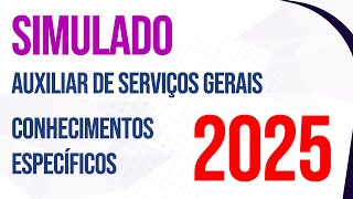 Questões de Auxiliar de Serviços Gerais ASG Conhecimentos Específicos 2025