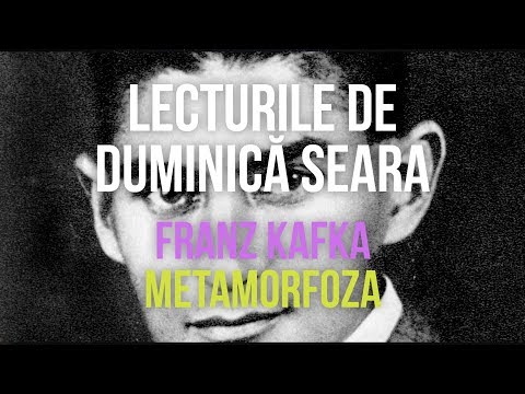 Lecturile de Duminică Seara - Franz Kafka - Metamorfoza