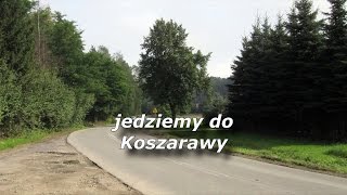 preview picture of video 'Koszarawa   pierwszy dzień wakacji'