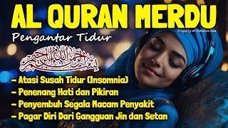 Download lagu Al Quran Pengantar Tidur Al Mulk, Al Kahfi, Ar Rahman, Al Waqiah Penenang Hati & Pikiran Cemas mp3 Download lagu Al Quran Pengantar Tidur Al Mulk, Al Kahfi, Ar Rahman, Al Waqiah Penenang Hati & Pikiran Cemas mp3