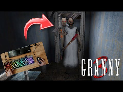 Granny 3 PC with Handcam Video
