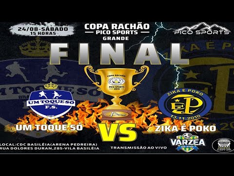 Um Toque Só FS  x  Zica é Poko FS - Final - Copa Rachão 2019 (Série Prata)