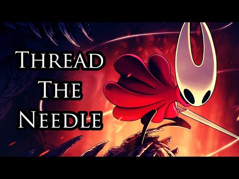 Hornet Song - "Thread the Needle" (Hollow Knight)