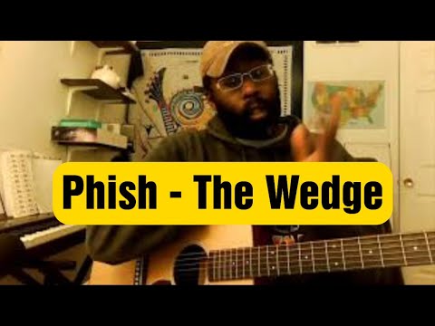 The Wedge - Phish