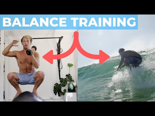 THE SURFER’S BODY #3 | Improve Your Balance For Surfing | Exercises & Tutorials