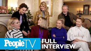Little Women's Saoirse Ronan, Timothee Chalamet, Director Greta Gerwig & More Tell All | PeopleTV video
