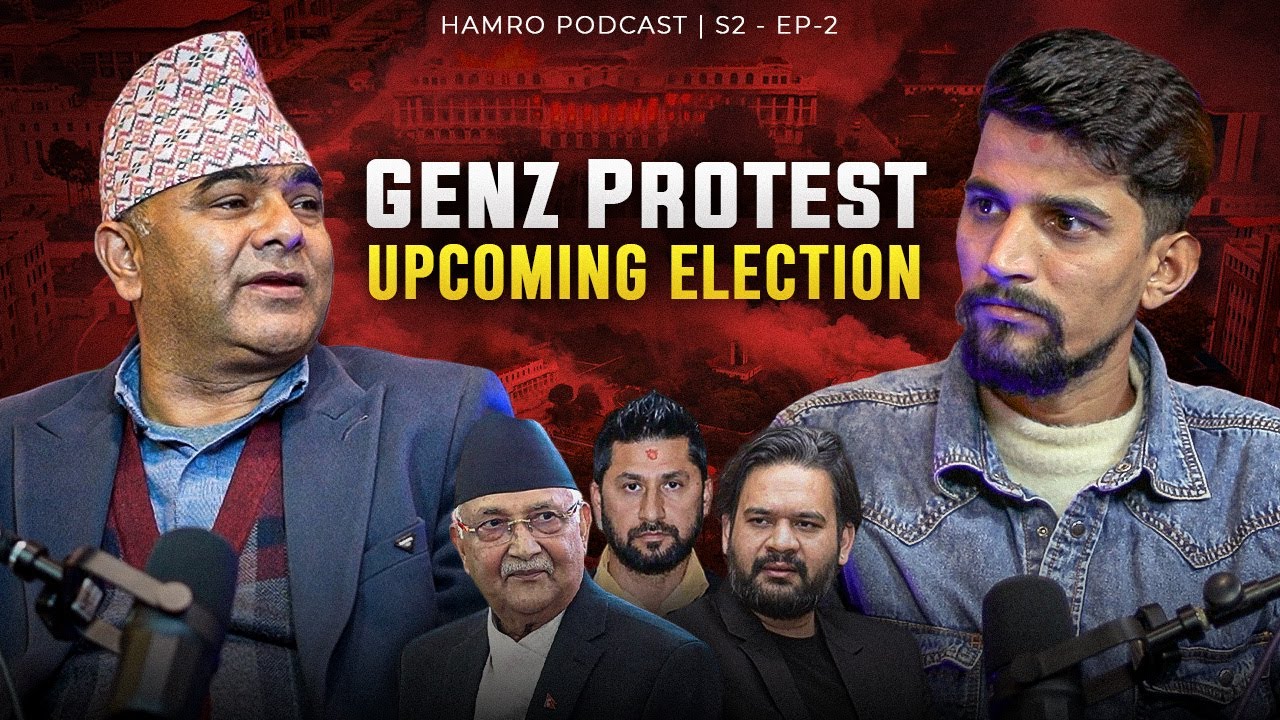 Parshuram Basnet on Gen Z Protest, Rabi Lamichhane, Balen Shah & Upcoming Elections | S-2- Ep-2