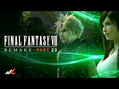 Whose Been Aiding Us?! | FF7 Remake - Walkthrough - Part 23