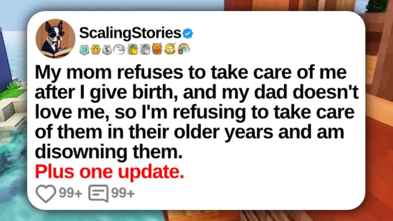 My Mom Refuses to Take Care of Me After I Give Birth, and My Dad Doesn’t Love Me... | Reddit Updates