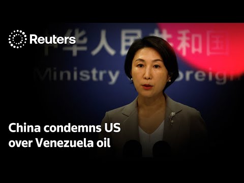 China condemns US for redirecting Venezuelan oil exports | REUTERS