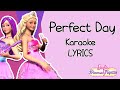 Perfect Day Karaoke Instrumental W LYRICS Barbie The Princess The Popstar