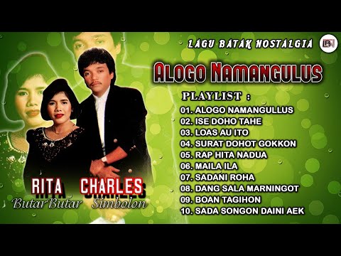 Lagu Batak Nostalgia Duet Rita Butar Butar & Charles Simbolon - Album Batak Alogo Na Mangullus