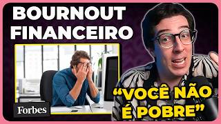 FORBES CRIA NOVO CONCEITO PARA EXPLICAR POR QUE VOCÊ É POBRE