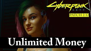 Cyberpunk 2077 - How To Get Unlimited Money 2.12 Update