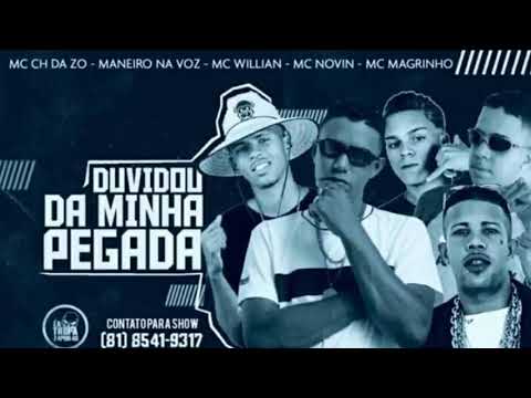 MC CH DA ZO, MC MANEIRO DA VOZ, MC WILLIAN - MC MAGRINHO - DUVIDOU DA MINHA PEGADA - DJ CHAPA